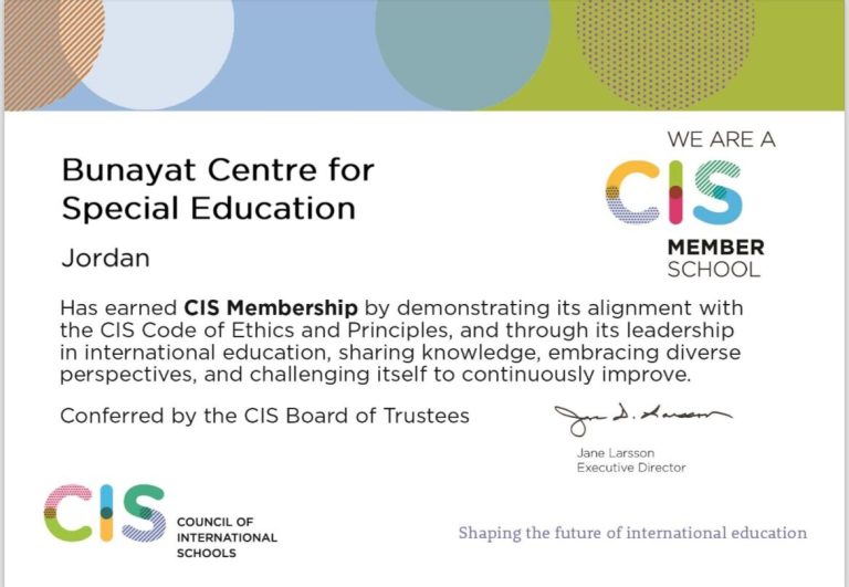 Bunayat Centre for Special Education’s Membership in the Council of International Schools (CIS) – UK